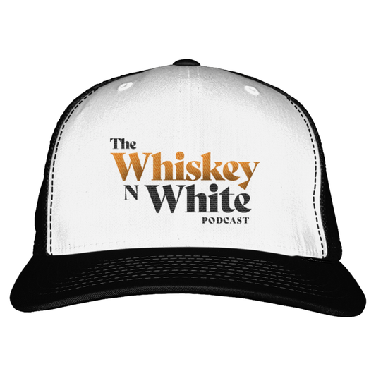 The Whiskey n White Podcast Trucker Cap